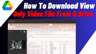 How to Download View Only Video File from Google Drive 2024 [upl. by Roberto]