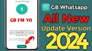 Gb Whatsapp Update Kaise Kare  How to update gb whatsapp  Gb whatsapp update 2024 [upl. by Ber929]