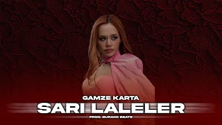 Gamze Karta  Sarı Laleler  Prod Burako Beats [upl. by Tri]