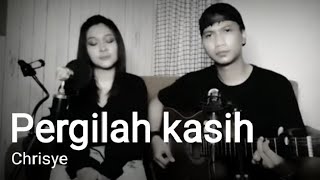 CHRISYE  PERGILAH KASIH LIVE COVER TEMAN SEKELAS [upl. by Esinereb777]