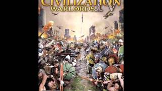 Civ 4 Warlords Soundtrack Conquests Fantasy 1 [upl. by Ashti]