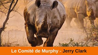 Le Comité de Murphy  Jerry Clark audio [upl. by Peppard]