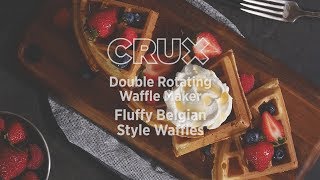 Fluffy Belgian Style Waffles with the CRUX Double Rotating Belgian Waffle Maker [upl. by Haakon]