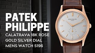 Patek Philippe Calatrava 18k Rose Gold Silver Dial Mens Watch 5196 Review  SwissWatchExpo [upl. by Rairb474]