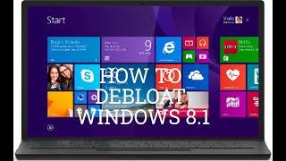 How to Debloat Windows 81 Easy Guide 2024 [upl. by Jair]