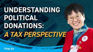 Understanding Political Donations A Tax Perspective [upl. by Culbertson]