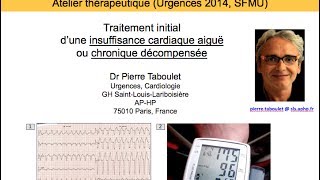 Atelier thérapeutique insuffisance cardiaque  3 FA puis 4 HTA Dr P Taboulet [upl. by Aihpos]