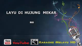 Karaoke lagu melayu Layu Di hujung mekar [upl. by Glyn531]