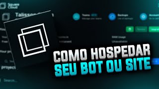 Como HOSPEDAR seu BOT de Discord ou SITE  Square Cloud [upl. by Atiekan]