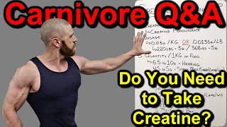 Carnivore QampA Do You NEED to Take CREATINE on the Carnivore Diet Creatine Monohydrate vs HCl [upl. by Noiram]