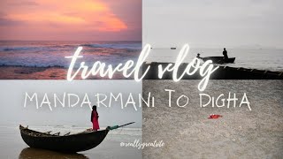 Mandarmani To Digha Vlog [upl. by Snodgrass]