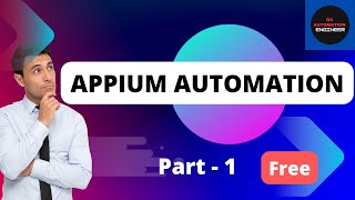 Introduction to Appium  Installation  Appium Course  Self Learning  appium automationtesting [upl. by Ahsahtan30]