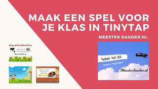 Maak een digitaal spel voor je klas met Tinytap  Tip van meester Sander [upl. by Ahsilem]