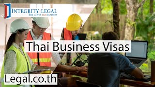 Are Thai Business Visas Eligible For quotEExtensionquot [upl. by Aubine]