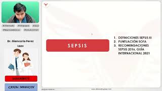 SEPSIS  INFECTOLOGÍA  VILLAMEDIC [upl. by Annekam]