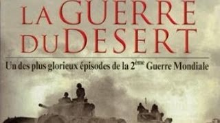 La Guerre du Desert  Invasion de lEgypte par Mussolini [upl. by Lorain]