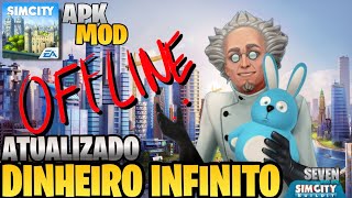 SIMCITY BUILDIT  APK MOD DINHEIRO INFINITO ATUALIZADO ✅ [upl. by Anny]