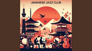 Japanese Jazz Club [upl. by Nesyla34]