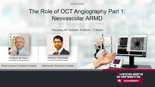 Recorded Webinar The Role of OCT Angiography Part 1  Neovascular ARMD [upl. by Maribelle]