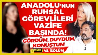 Anadolu ‘nun Ruhsal Görevlileri Vazife Başında Gördüm Duydum Konuştum Anlatmak Zamanı 48 Bölüm [upl. by Hgiellek]