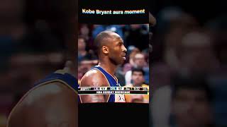 Kobe Bryant AURA Moment basketball nba kobebryant [upl. by Enelyam191]