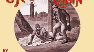 Uncle Toms Cabin version 2 by Harriet Beecher STOWE Part 23  Full Audio Book [upl. by Jak]