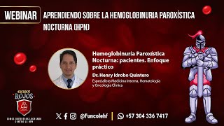 Hemoglobinuria Paroxística Nocturna pacientes Enfoque práctico [upl. by Nylorahs751]