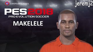 MAKELELE FACE EDIT PES 2018 2019 2020 european classics [upl. by Nyleuqaj621]