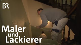 Maler und Lackierer Gestaltung und Instandhaltung  Ausbildung  Beruf [upl. by Adnek]