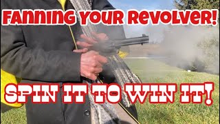 Fancy Gun Spinning Tricks  Fanning Your Single Action Revolver [upl. by Slerahc]