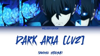 Dark Aria LV2  Sawano Hiroyuki ENG  Solo Leveling  OST [upl. by Signe]