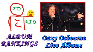 Ozzy Osbourne Live Album Ranking [upl. by Enelegna602]