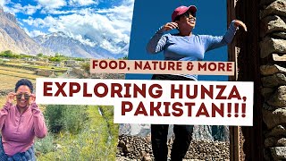 Exploring Northern Pakistan  Food Mountains Culture and More In Hunza [upl. by Llertnov]