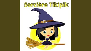 Sorcière Tikipik [upl. by Gonick]