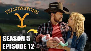 YELLOWSTONE SEASON 5 EPISODE 12 TRAILER  They had a baby [upl. by Atinar]