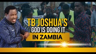 TB JOSHUAS GOD IS DOING IT IN ZAMBIA [upl. by Eslek769]