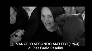 SPECIALE PASOLINI IL VANGELO SECONDO MATTEO 1964 [upl. by Enirehtac]