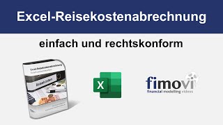 Excel Reisekostenabrechnung einfach flexibel und rechtskonform [upl. by Gardner133]