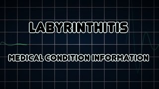 Labyrinthitis Medical Condition [upl. by Kipp623]