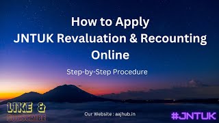 How to Apply For JNTUK Revaluation amp Recounting Online  Step  by  Step Procedure  Telugu [upl. by Solis]