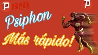 Mejorar la velocidad de Psiphon 2017 ⚡ [upl. by Ahkos603]