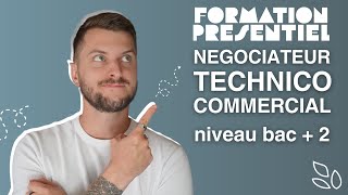 Formation en présentiel  Négociateur technico commercial [upl. by Adneral]