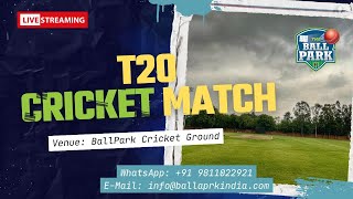 T20 Cricket Match  Live from BallPark Cricket Ground [upl. by Nwahsal]