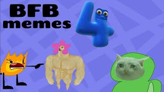 BFB memes 5 [upl. by Ajoop798]