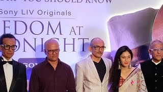 FREEDOM AT MIDNIGHT  SONY LIV ORIGINALS  FREEDOM AT MIDNIGHT PREVIEW SCREENING freedomatmidnight [upl. by Arhez770]