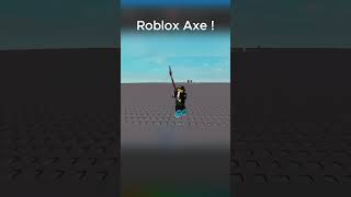 Roblox Axe  roblox gamedev axe [upl. by Yevre]