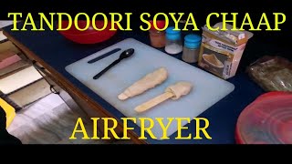 EASY HEALTHY SOYA CHAAP IN AIRFRYER [upl. by Ahsenat]