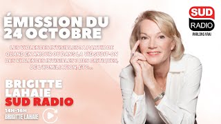 Brigitte Lahaie Sud Radio  Émission du 24 octobre 2024 [upl. by Ydolem]