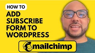 How to Add a Mailchimp Subscribe Form to WordPress [upl. by Nerrual]