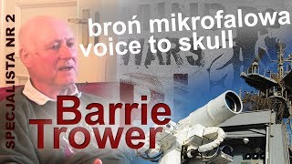 Barrie Trower  specjalista do spraw wojskowej broni mikrofalowej [upl. by Blondell]